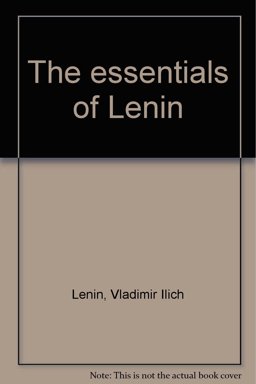 The Essentials of Lenin