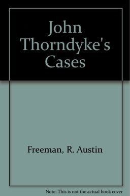 John Thorndyke's Cases