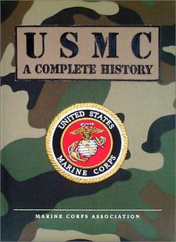 U. S. M. C. A Complete History  9780883631119 Front Cover