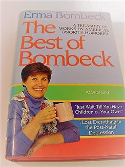 Best of Bombeck  9780883657218 Front Cover