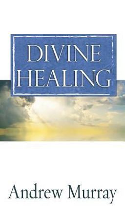 Divine Healing