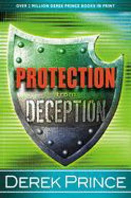 Protection from Deception Protection from Deception