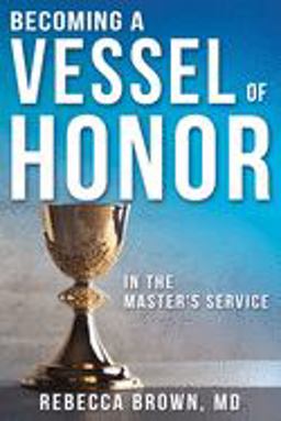 Becoming a Vessel of Honor