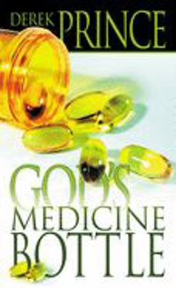 God's Medicine Bottle God's Medicine Bottle