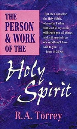 The Person and Work of the Holy Spirit