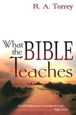 What the Bible Teaches