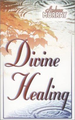 Divine Healing