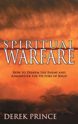Spiritual Warfare Spiritual Warfare