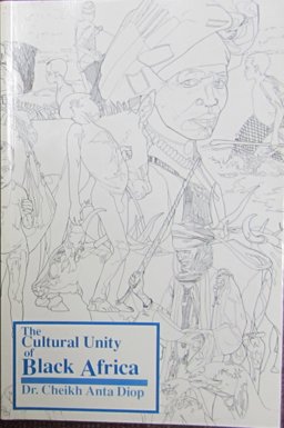 Cultural Unity of Black Africa 2nd 9780883780497 Front Cover