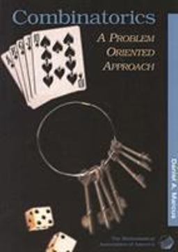 Combinatorics A Problem Oriented Approach  9780883857106 Front Cover