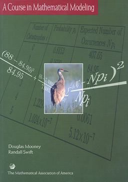 Course in Mathematical Modeling  9780883857120 Front Cover