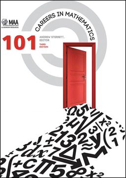 101 Careers in Mathematics 3rd 9780883857861 Front Cover