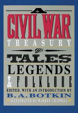 Civil War Treasury of Tales, Legends and Folklore  9780883940495 Front Cover