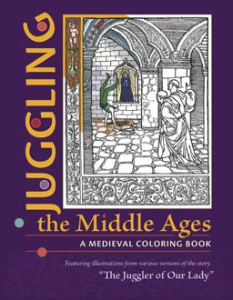 Juggling the Middle Ages