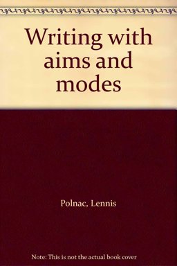 Writing with Aims and Modes