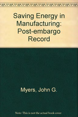 Saving Energy in Manufacturing Saving Energy in Manufacturing