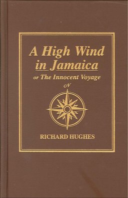 A High Wind in Jamaica or the Innocent Voyage