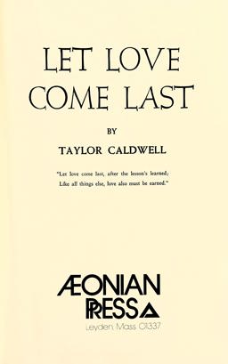 Let Love Come Last Let Love Come Last