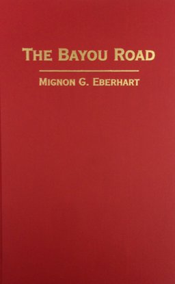 The Bayou Road
