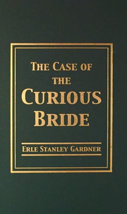 The Case of the Curious Bride