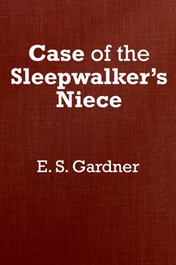 The Case of the Sleepwalker's Niece