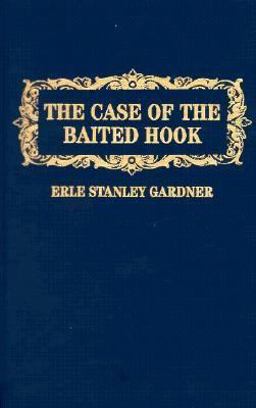 The Case of the Baited Hook