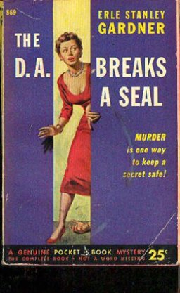 The D. A. Breaks a Seal