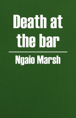 Death at the Bar Death at the Bar