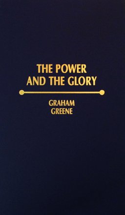 The Power and the Glory