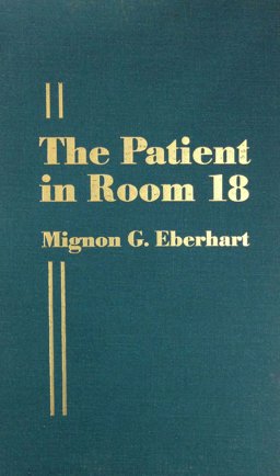 The Patient in Room 18