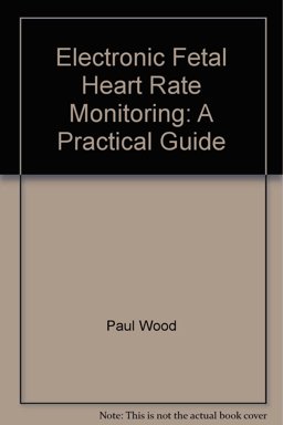 Electronic Fetal Heart Rate Monitoring