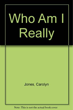 Who Am I, Really?