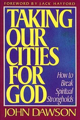 Taking Our Cities for God  9780884192411 Front Cover