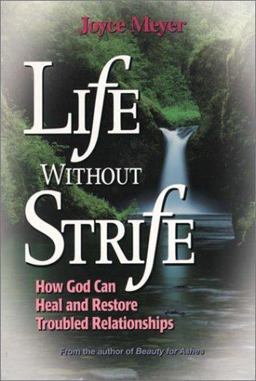 Life Without Strife