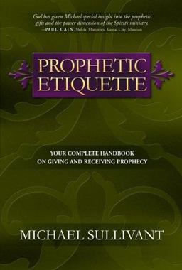 Prophetic Etiquette