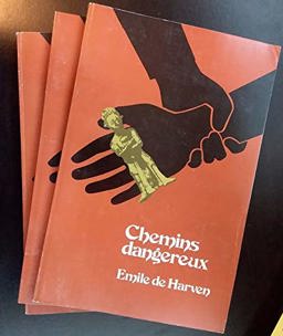 Chemins Dangereux, Grades 9-12 1st 9780884362609 Front Cover