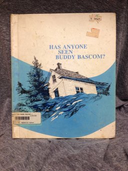 Has Anyone Seen Buddy Bascom?