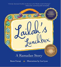 Lailah's Lunchbox A Ramadan Story  9780884484318 Front Cover