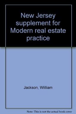 New Jersey Supplement for Modern Real Estate Practice New Jersey Supplement for Modern Real Estate Practice