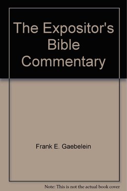 The Expositor's Bible Commentary