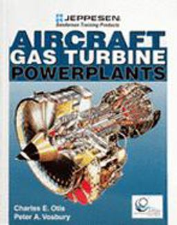 Aircraft Gas Turbine Powerplants 3rd 9780884873112 Front Cover