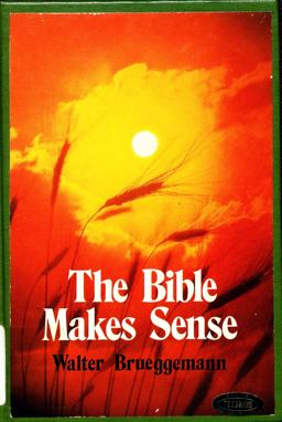 Bible Makes Sense 1st 1977 9780884890874 Front Cover
