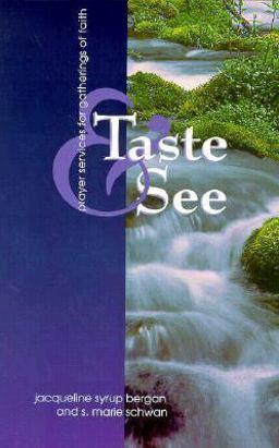 Taste and See