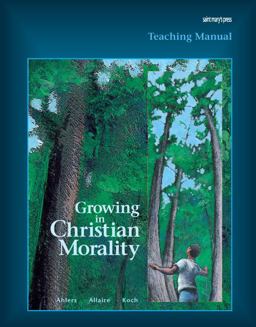Teaching Manual for Growing in Christian Morality