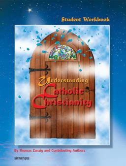 Understanding Catholic Christianity