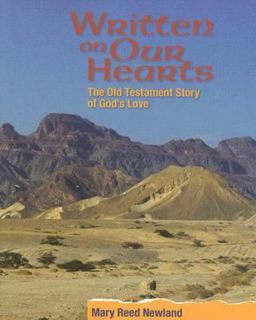 Written on Our Hearts 2002 The Old Testament Story of God's Love 2nd 9780884897767 Front Cover