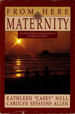 From Here to Maternity