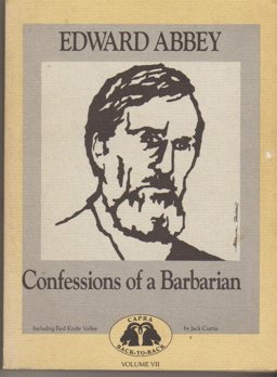 Confessions of a Barbarian; Red Knife Valley Confessions of a Barbarian; Red Knife Valley