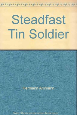 The Steadfast Tin Soldier