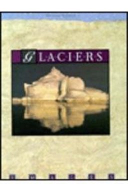 Glaciers Glaciers